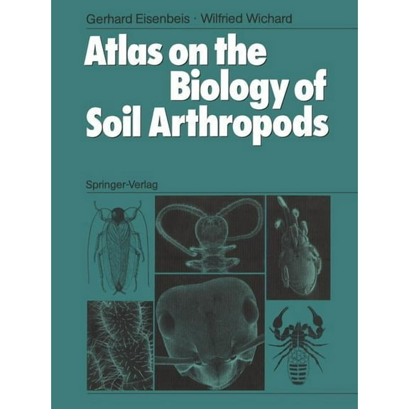 Atlas on the Biology of Soil Arthropods, (Paperback)