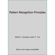 Pattern Recognition Principles [Hardcover - Used]
