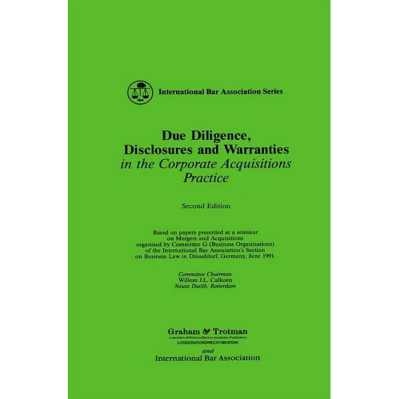 International Bar Association Series Set Due Diligence, Disclosures and Warranties, (Hardcover)