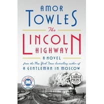 The Lincoln Highway: A Read with Jenna Pick (a Novel), (Paperback)