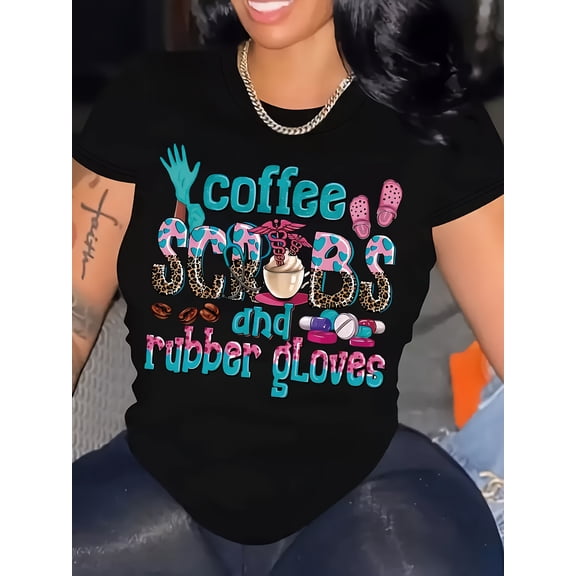 Coffee And Rubber Gloves Graphic Tee for Women, Funny Nurse Medical Short Sleeve T-Shirt, Casual Crew Neck Top for Healthcare Worker Daily Wear Gift
