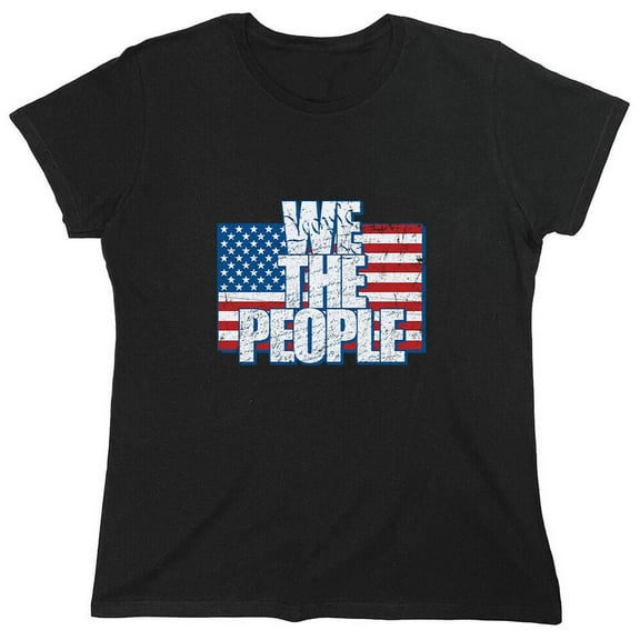 We The People Sarcastic Humor Novelty Funny Women's Casual Tees