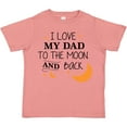 thumbnail image 3 of Inktastic I Love My Dad to the Moon and Back Boys or Girls Toddler T-Shirt, 3 of 5