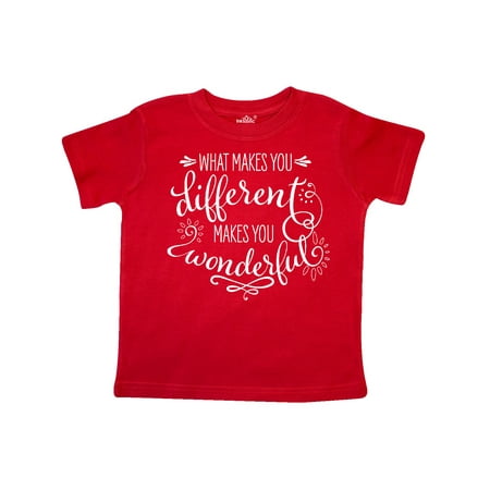

Inktastic What Makes You Different Makes You Wonderful in White Gift Toddler Boy or Toddler Girl T-Shirt