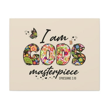 Scripture Walls Ephesians 2:10 God's Masterpiece Bible Verse Canvas Christian Wall Art Ready to Hang Unframed