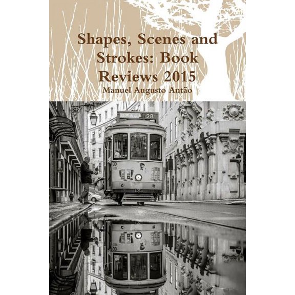 Shapes, Scenes and Strokes : Book Reviews 2015 (Paperback)