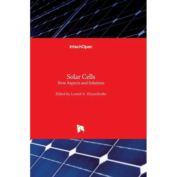 Solar Cells: New Aspects and Solutions (Hardcover)
