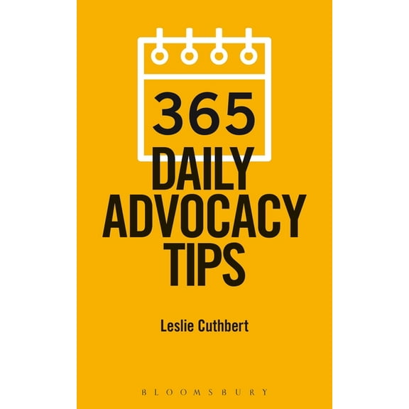 365 Daily Advocacy Tips, (Paperback)