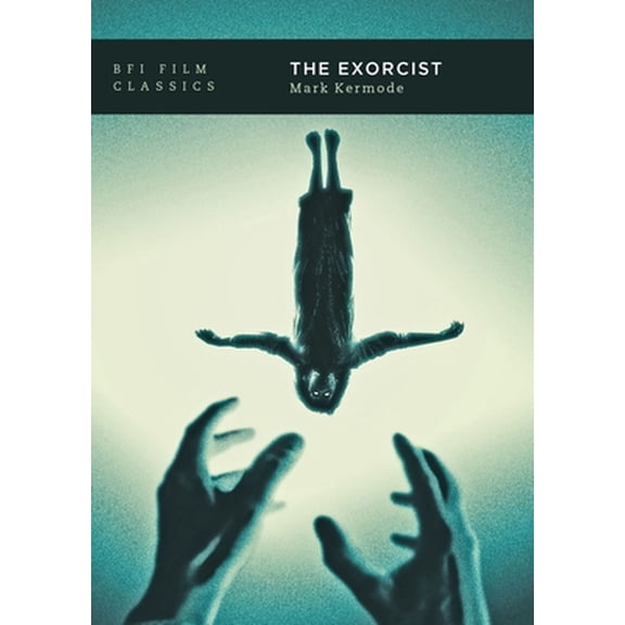 Pre-Owned BFI Film Classics: The Exorcist (Paperback)