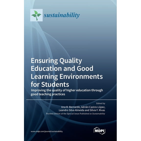 Ensuring Quality Education and Good Learning Environments for Students: Improving the quality of higher education throug, (Hardcover)