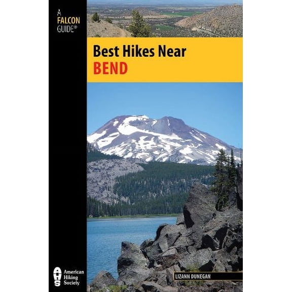Best Hikes Near Series: Best Hikes Near Bend (Edition 1) (Paperback)