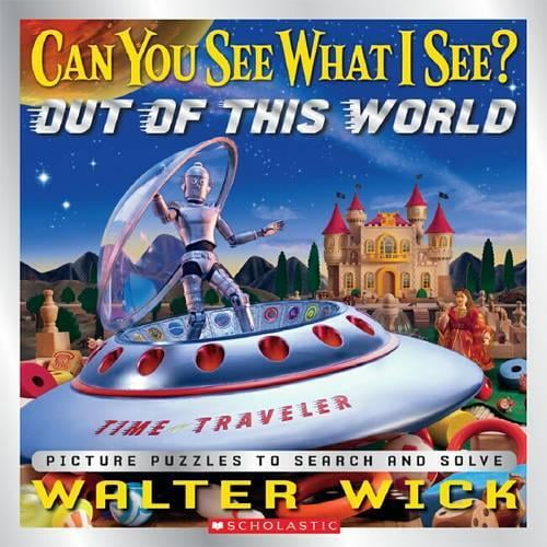 Pre-Owned Can You See What I See? Out of This World: Picture Puzzles to Search and Solve (Hardcover 9780545244688) by Walter Wick, Walter Wick