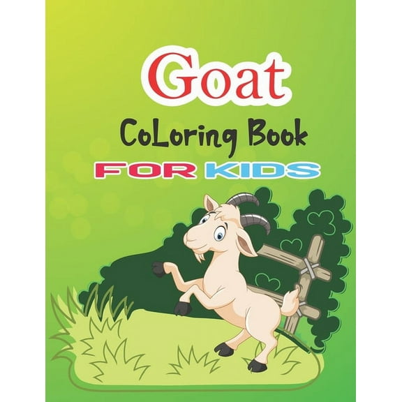 Goat Coloring Book for Kids: Animal Birthday Coloring Book for kids, Cute Animal Coloring Book for Boys (Paperback)