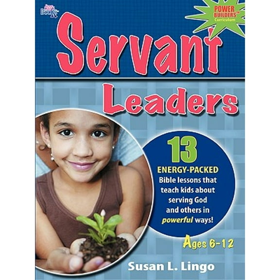 Servant Leaders