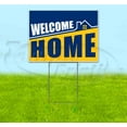 thumbnail image 1 of Welcome Home (18" x 24") Yard Sign, Includes Metal Step Stake, 1 of 6