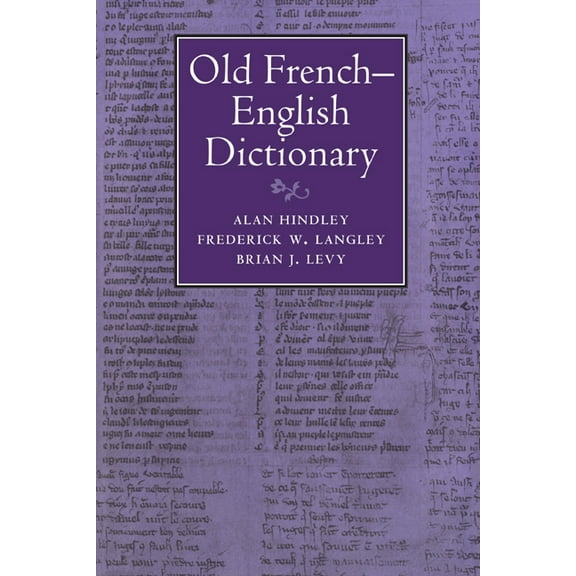 Old French-English Dictionary, (Hardcover)