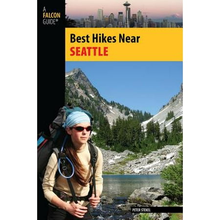 Best Hikes Near Seattle - eBook (Best Places To Visit Near Seattle)