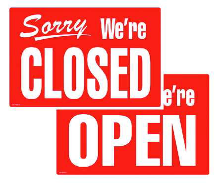 W x H Open and Closed Sign Reversible Bright Red 12" x 8" 