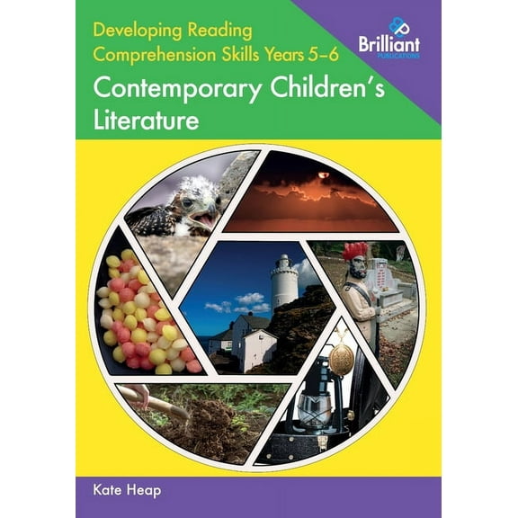 Developing Reading Comprehension Skills Years 5-6: Contemporary Children's Literature, (Paperback)