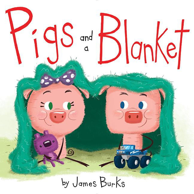 Pigs and a Blanket (Hardcover)