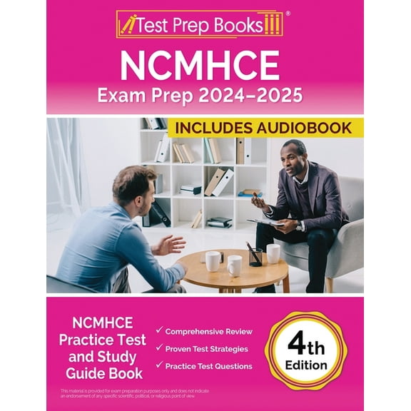 NCMHCE Exam Prep 2024-2025: NCMHCE Practice Test and Study Guide Book [4th Edition], (Paperback)