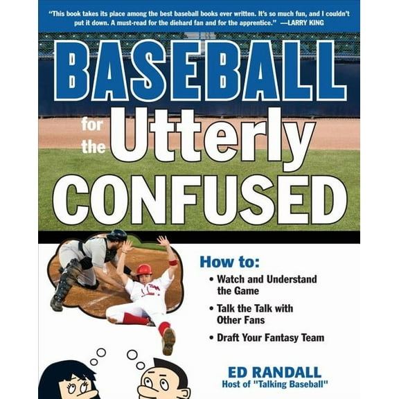 Baseball for the Utterly Confused, (Paperback)
