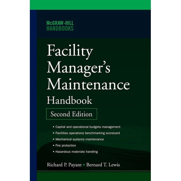 Facility Manager's Maintenance Handbook 2e (Pb), (Paperback)