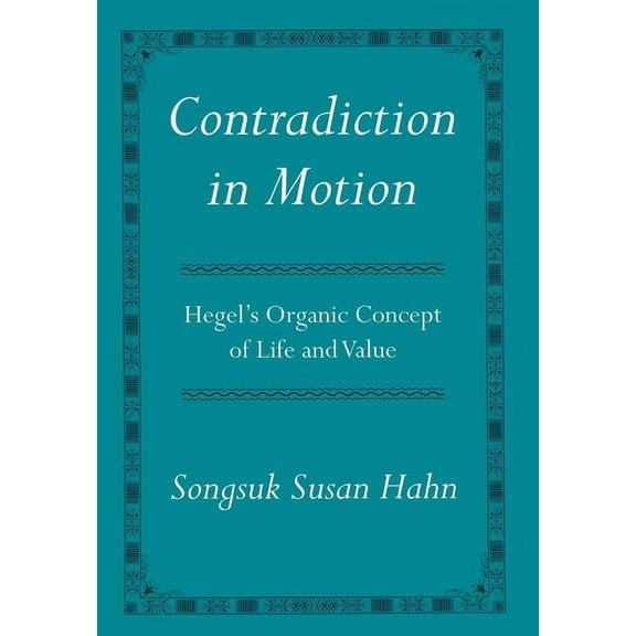 Contradiction in Motion, (Hardcover)