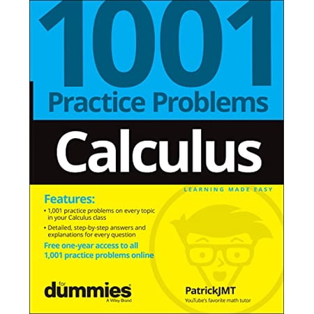 Pre-Owned Calculus: 1001 Practice Problems for Dummies (+ Free Online Practice) (Paperback) 1119883652 9781119883654