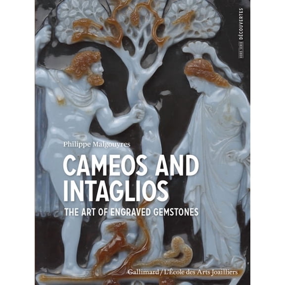 Cameos and Intaglios : The Art of Engraved Stones (Paperback)