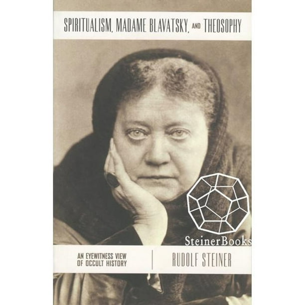 Spiritualism, Madame Blavatsky and Theosophy - eBook - Walmart.com