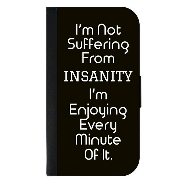 Funny Novelty Quote Insanity In Black And White Wallet Phone Case For The Iphone Xs Max 10 Xs Max Iphone Wallet Case Iphone Xs Max Wallet Case Walmart Com Walmart Com