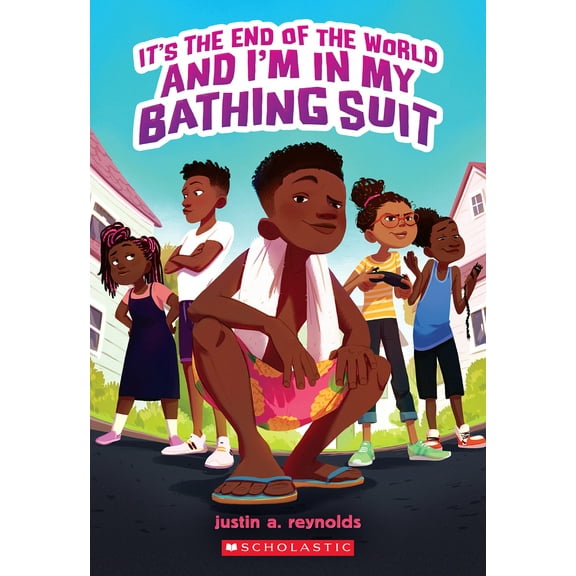 Pre-Owned It's The End of the World and I'm in My Bathing Suit, 9781338740233, 1338740237, Paperback,