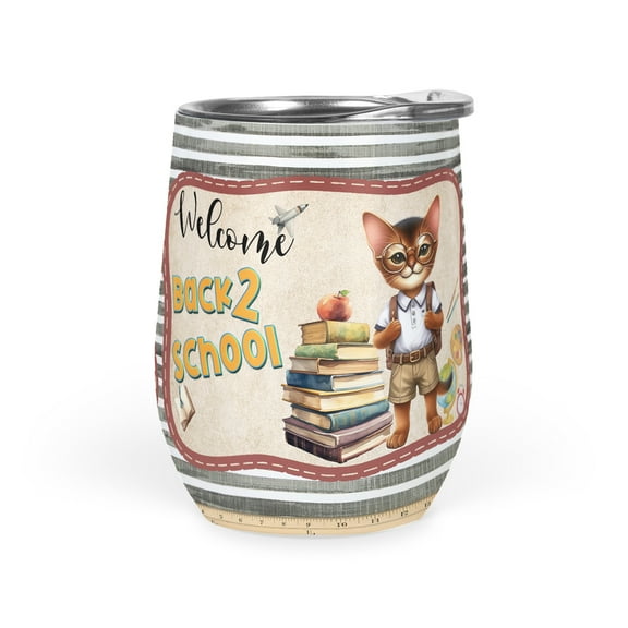 Welcome Abyssinian Back to School Vintage Retro 12oz Stainless Steel Wine Tumbler Insulated Cup with Lid Cat Lover Kitten Owner Gifts - 02012