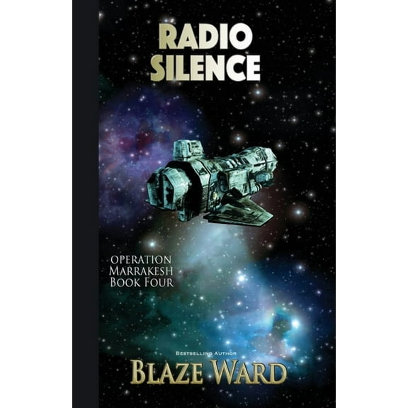 Operation Marrakesh Radio Silence, Book 4, (Paperback)