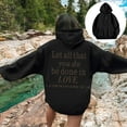 thumbnail image 4 of Christian Hoodies for Women Let All That You Do Be Done In Love Hoodie with Pockets Hooded Sweatshirt Pullover Tops, 4 of 7