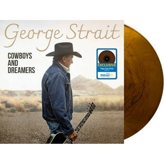 George Strait - Cowboys And Dreamers (Walmart Exclusive) - Music & Performance - Vinyl [Exclusive]