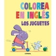 thumbnail image 1 of COLOREA EN INGLES. LOS JUGUETES COMBEL EDITORIAL MARTA COSTA, 1 of 2