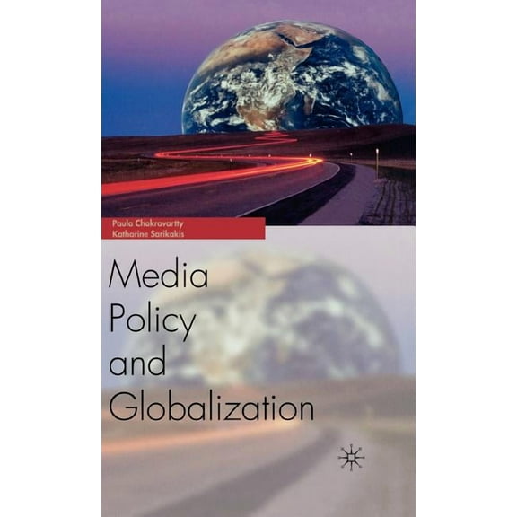 Media Policy and Globalization, (Hardcover)