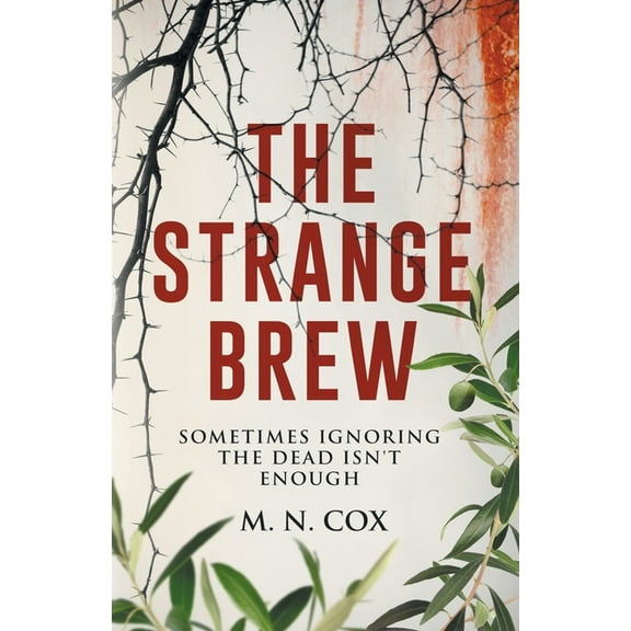 The Dora Hermansen The Strange Brew: Sometimes ignoring the dead isn't enough, Book 1, (Paperback)