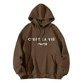 thumbnail image 3 of Baqcunre Women's Women's"C'Est La Vie Paris" Letter-Printed Hooded Pocket Hoodie with Drawstring Comfy Hoodie Womens Hoodies Graphic Hoodie Womens Sweatshirt Coffee S, 3 of 4