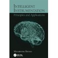 thumbnail image 1 of Pre-Owned Intelligent Instrumentation: Principles and Applications, (Paperback), 1 of 1