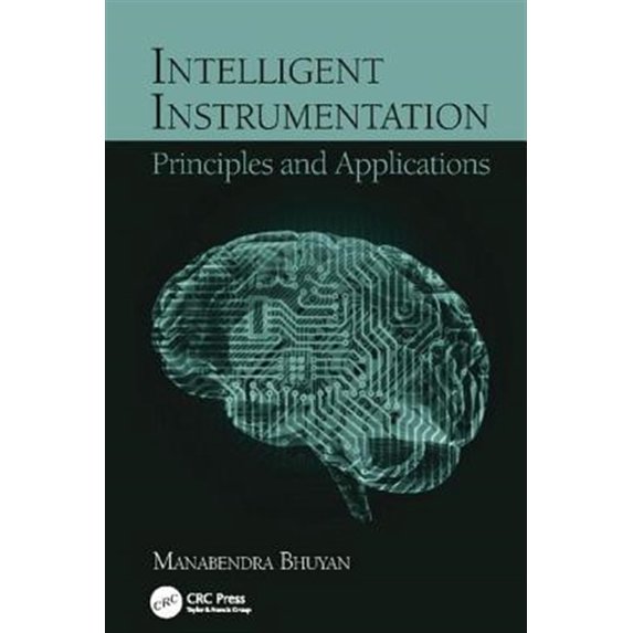 Pre-Owned Intelligent Instrumentation: Principles and Applications, (Paperback)