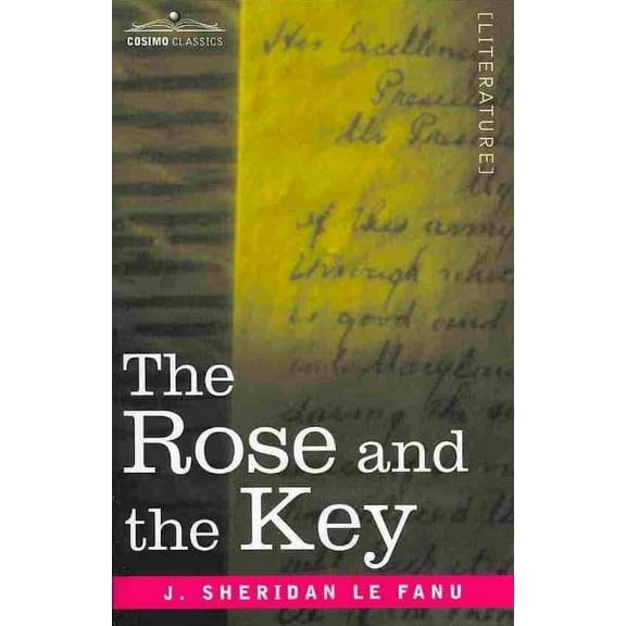 The Rose and the Key (Paperback)
