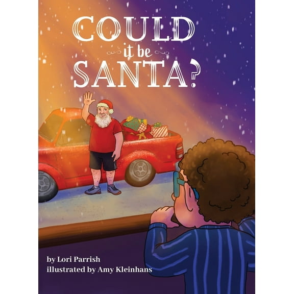 Could It Be Santa?, (Hardcover)