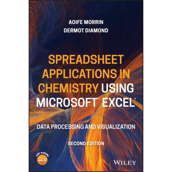 Pre-Owned Spreadsheet Applications in Chemistry Using Microsoft Excel: Data Processing and Visualization (Paperback)
