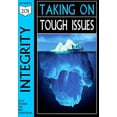 thumbnail image 1 of Pre-Owned Taking on Tough Issues: A Study of Integrity from 1st Corinthians (Paperback) 1574940813 9781574940817, 1 of 1