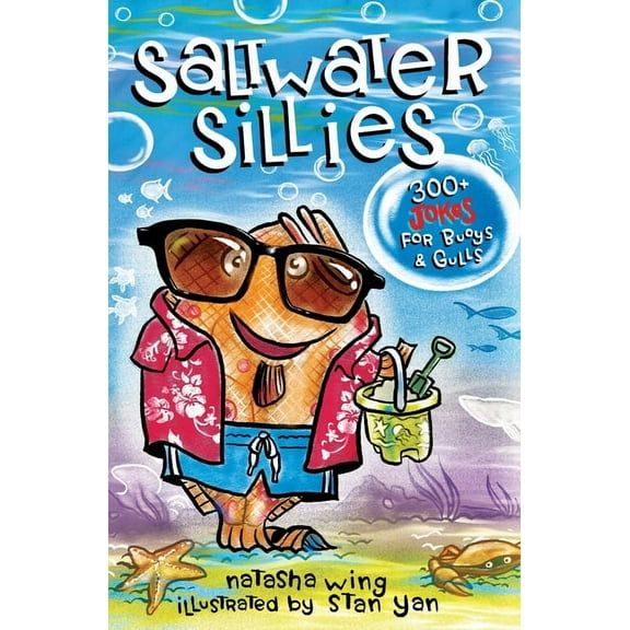 Saltwater Sillies: 300 Jokes for Buoys and Gulls, (Paperback)