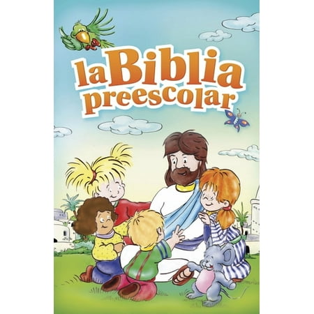 La Biblia preescolar (Hardcover)