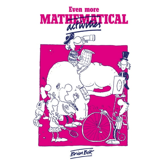 Even More Mathematical Activities, (Paperback)